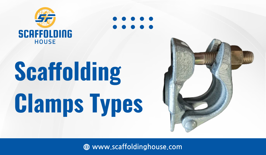 Scaffolding Clamps Types