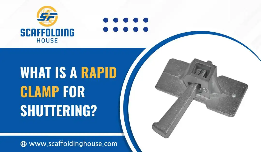 What is a Rapid Clamp for Shuttering?